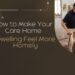 How to Make Your Care Home Dwelling Feel More Homely