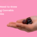 10 Essential Things to Know Before Trying Cannabis Edibles– The Trost