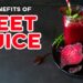 Vivid Elixir: Unveiling the Astonishing Health Benefits of Beet Juice | Goodness Nature