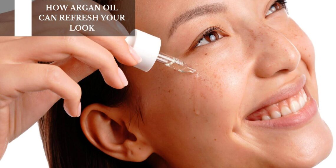 How Argan Oil Can Refresh Your Look
– Moksha Lifestyle Products