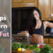 4 Steps to Burn Belly Fat (and Body Fat in General)