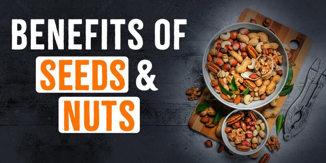 Power of Nuts and Seeds for a Healthier You!”