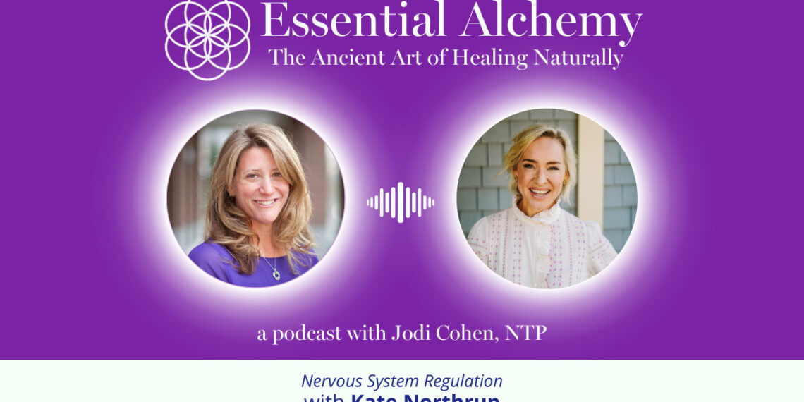 Season 4, Episode 3: Nervous System Regulation with Kate Northrup