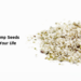 How Eating Hemp Seeds Can Change Your Life– The Trost
