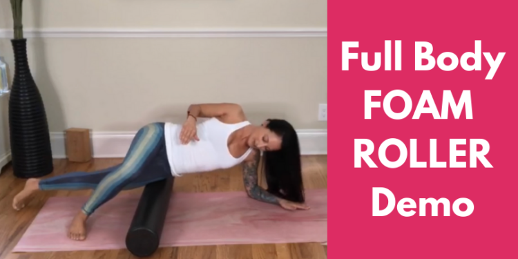 Full Body Foam Roller Demo