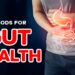 7 Foods for Optimal Gut Health | Transform Your Digestion Today!