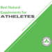 Best Natural Supplements for Athletes