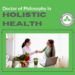 Doctor of Philosophy in Holistic Health