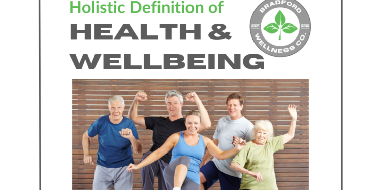Holistic Definition of Health and Well-being