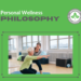 Personal Wellness Philosophy | Bradford Wellness Co.