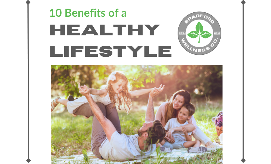 10 Benefits of a Healthy Lifestyle