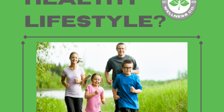 What Makes a Healthy Lifestyle?
