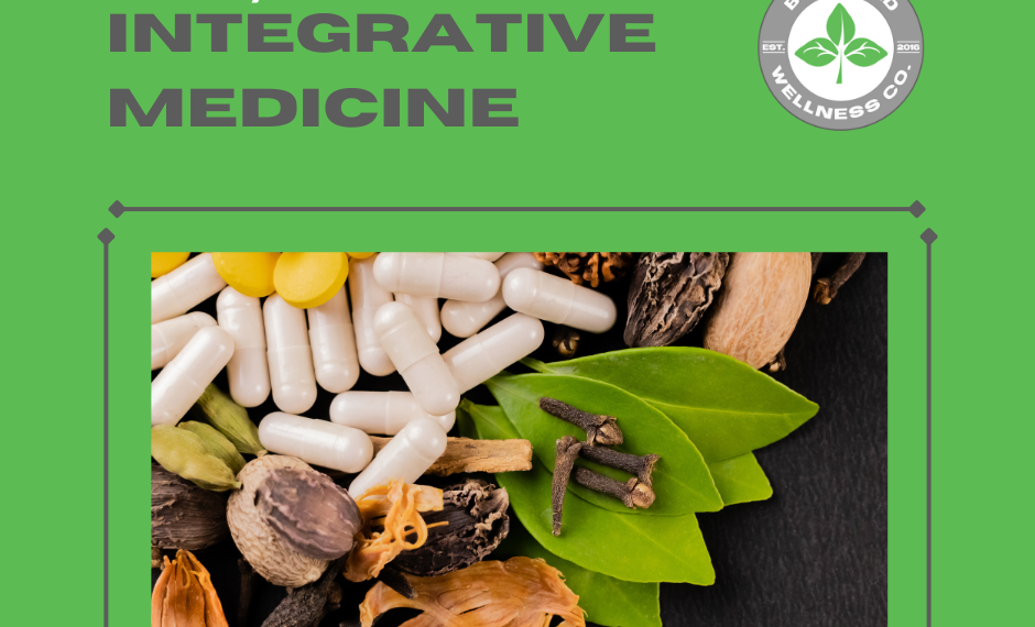 History of Integrative Medicine | Bradford Wellness Co.