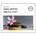What Is Holistic Health? | Bradford Wellness Co.