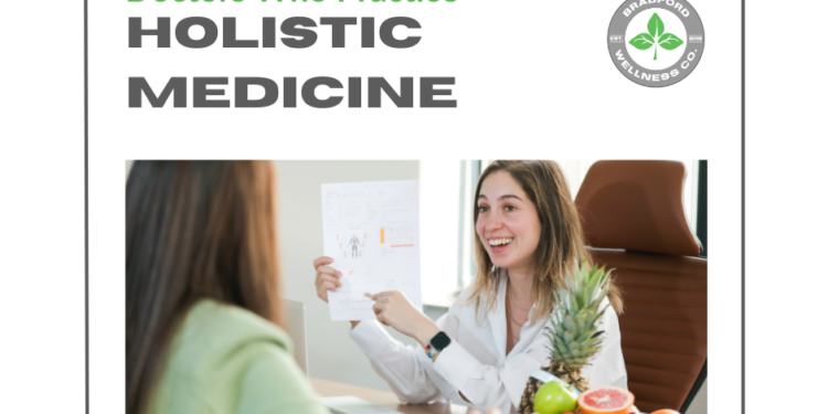 Doctors Who Practice Holistic Medicine