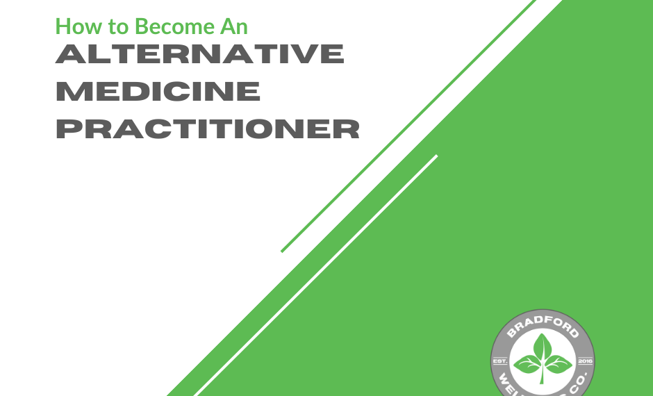 How to Become an Alternative Medicine Practitioner