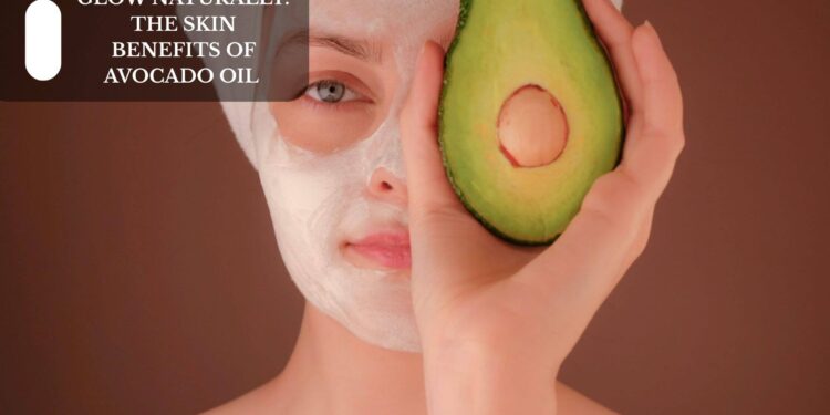 The Skin Benefits Of Avocado Oil
– Moksha Lifestyle Products