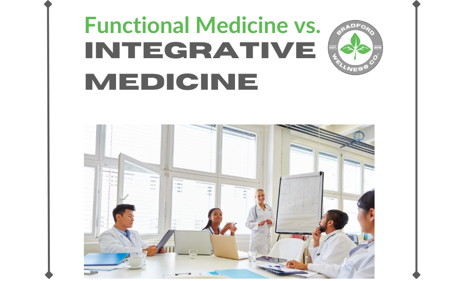 Functional Medicine vs. Integrative Medicine