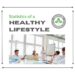 Statistics of a Healthy Lifestyle