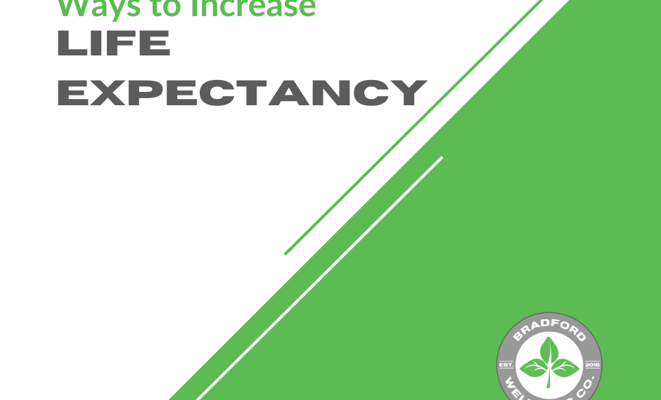 Ways to Increase Life Expectancy