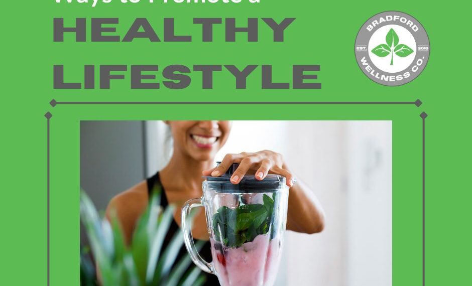 Ways to Promote a Healthy Lifestyle