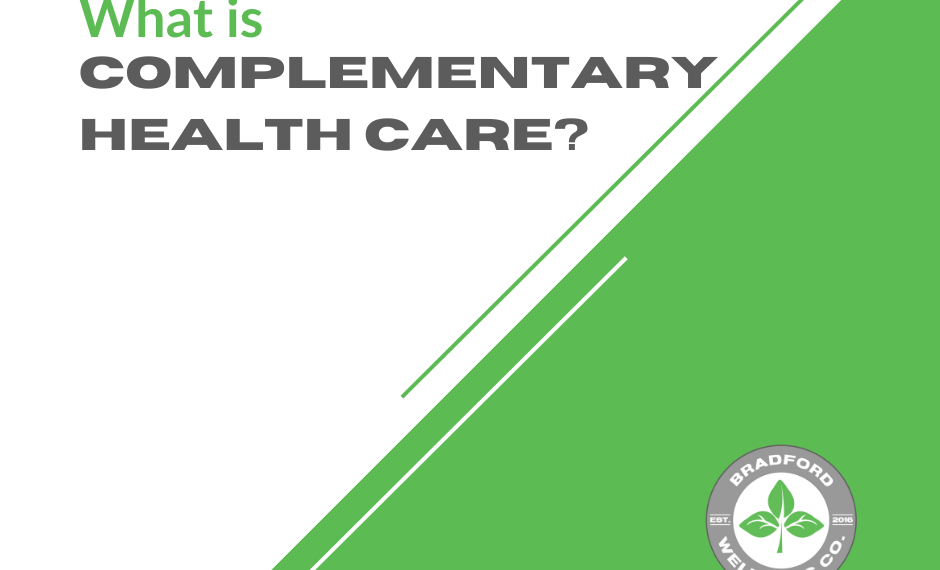 Complementary Health Care: A Natural Path to Living Well
