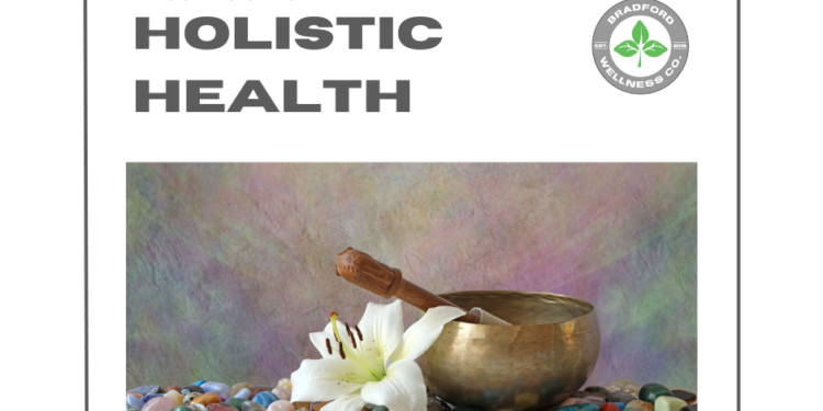 Alternative Holistic Health | Bradford Wellness Co.