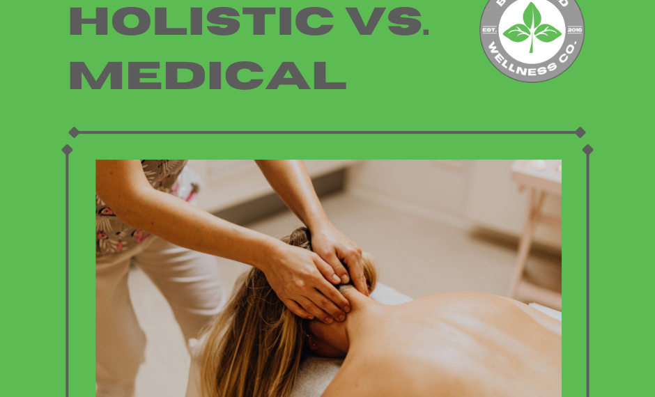 Holistic vs Medical: Understanding the Differences