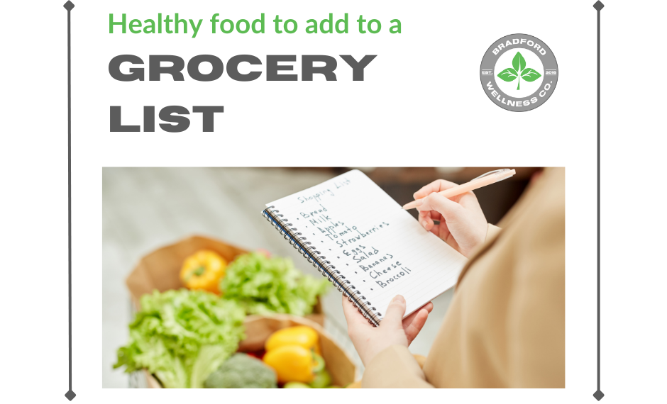 Healthy Food to Add to Grocery List