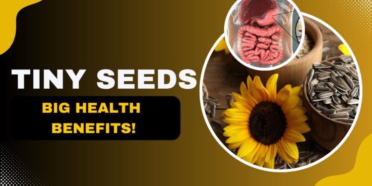 Sunflower Seeds Benefits | Super Food for Heart, Brain, Skin & More!