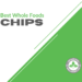 Best Whole Foods Chips | Bradford Wellness Co.
