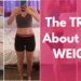 The TRUTH About Your Weight